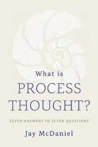 What Is Process Thought?