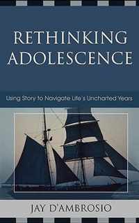 Rethinking Adolescence