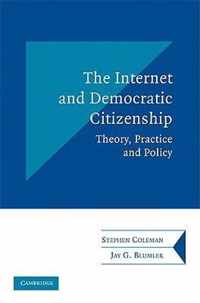 The Internet and Democratic Citizenship