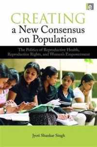 Creating a New Consensus on Population