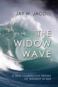 The Widow Wave