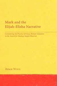 Mark and the Elijah-Elisha Narrative