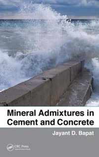 Mineral Admixtures in Cement and Concrete