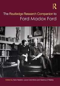 The Routledge Research Companion to Ford Madox Ford