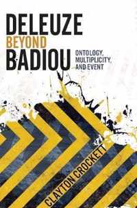 Deleuze Beyond Badiou