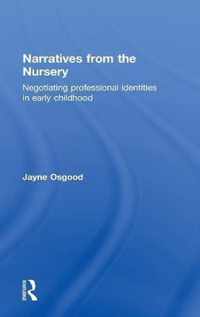 Narratives from the Nursery