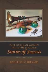 Puerto Rican Women from the Jazz Age