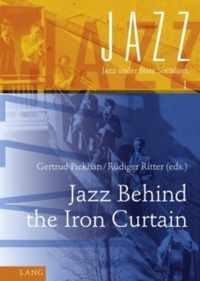 Jazz Behind the Iron Curtain