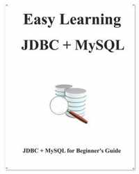 Easy Learning JDBC + MySQL