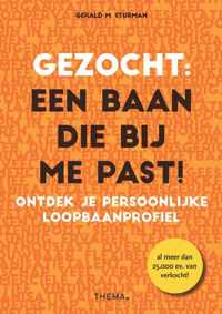 Gezocht: een baan die bij me past! - Gerald M. Sturman - Paperback (9789462721944)