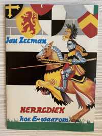 Heraldiek, hoe & waarom