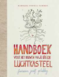 Handboek voor het bouwen van je eigen luchtkasteel