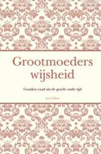 Grootmoeders Wijsheid