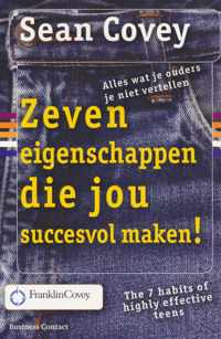 Zeven eigenschappen die jou succesvol maken !