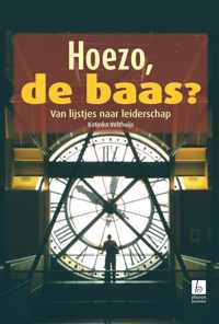 Hoezo, de baas?