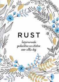 Inspirerende gedachten en citaten voor elke dag 0 -   Rust