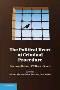 The Political Heart of Criminal Procedure