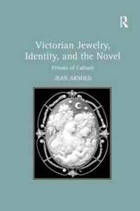 Victorian Jewelry, Identity, and the Novel