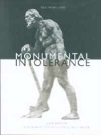 Monumental Intolerance