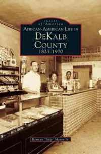 African-American Life in Dekalb County