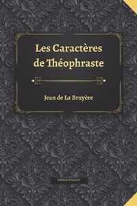 Les Caracteres de Theophraste