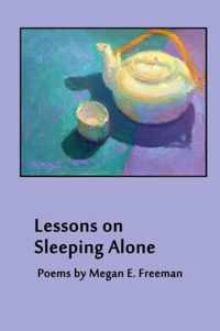 Lessons on Sleeping Alone