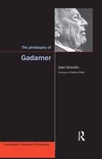 The Philosophy of Gadamer