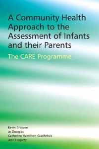 A Community Health Approach to the Assessment of Infants and their Parents