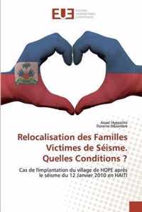 Relocalisation des Familles Victimes de Seisme. Quelles Conditions ?