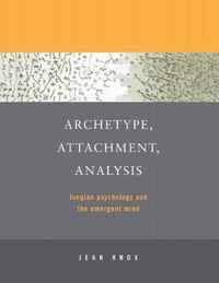 Archetype, Attachment, Analysis