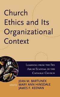 Church Ethics and Its Organizational Context