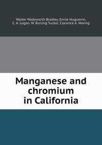 Manganese and chromium in California