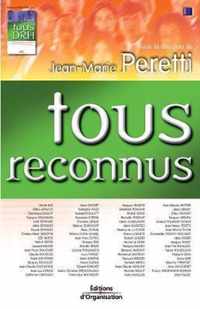 Tous reconnus