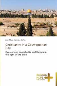 Christianity in a Cosmopolitan City