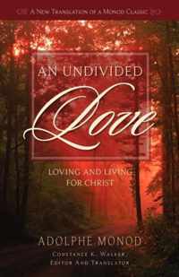 An Undivided Love