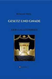 Gesetz und Gnade