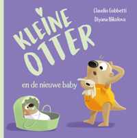 Kleine Otter - Kleine Otter en de nieuwe baby