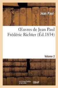 Oeuvres de Jean Paul Frederic Richter.Volume 2