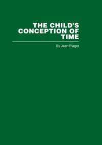 The Child's Conception of Time