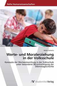 Werte- und Moralerziehung in der Volksschule