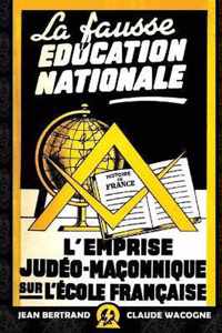 La fausse education nationale