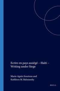 Ecrire en pays assiege - Haiti - Writing under Siege