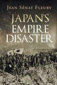 Japan's Empire Disaster