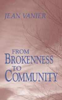 From Brokenness to Community