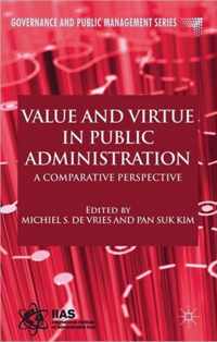 Value and Virtue in Public Administration