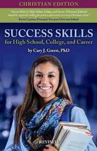 Success Skills for High School, College, and Career