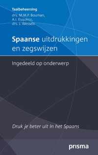 Prisma Taalbeheersing  -   Spaanse uitdrukkingen en zegswijzen ingedeeld op onderwerp