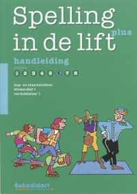 Spelling in de lift Plus Niveau 6 Handleiding