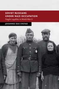 Soviet Russians under Nazi Occupation