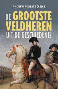 De grootste veldheren uit de geschiedenis